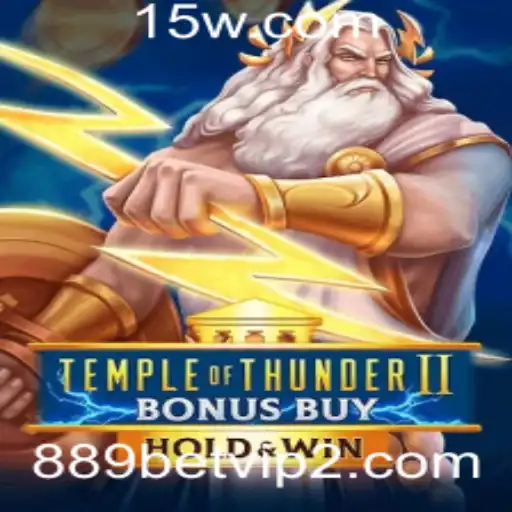 Descubra o Fascinante Mundo de TempleofThunderIIBonusBuy com 889 Bet VIP